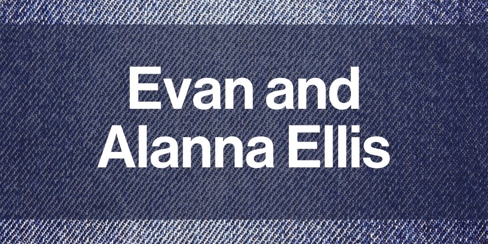 Evan and Alanna Ellis