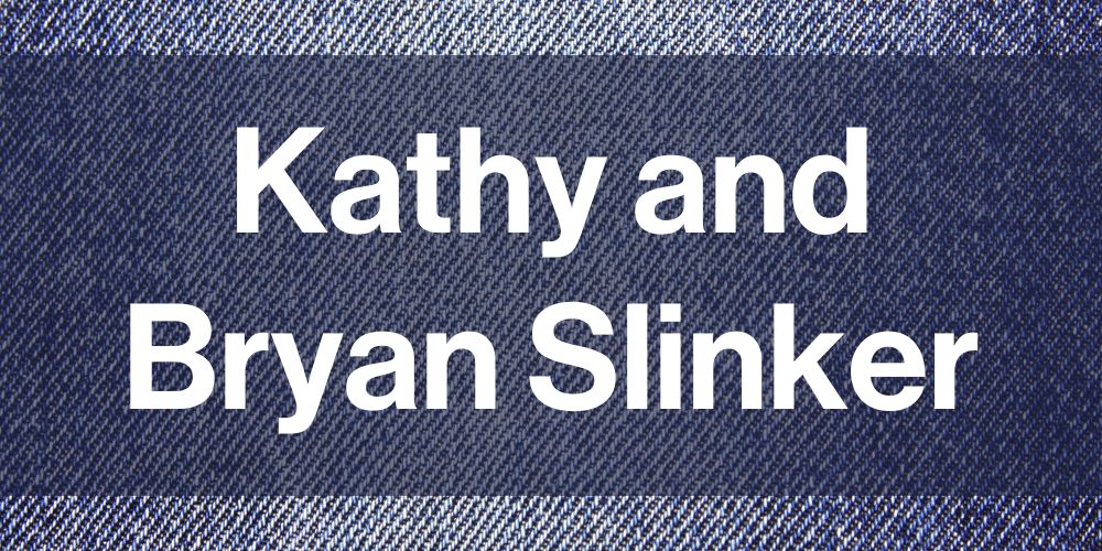 Kathy and Bryan Slinker